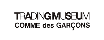 Logo with text: "TRADING MUSEUM" above "COMME des GARCONS *" on a white background.